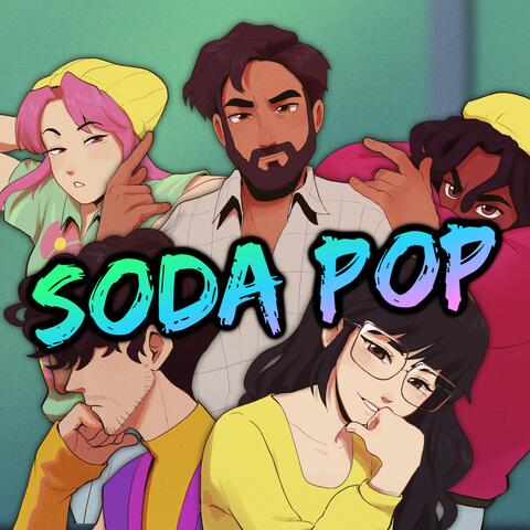 Soda Pop (feat. OR3O, Chi-Chi, Brandon McInnis & Tre Watson) album art