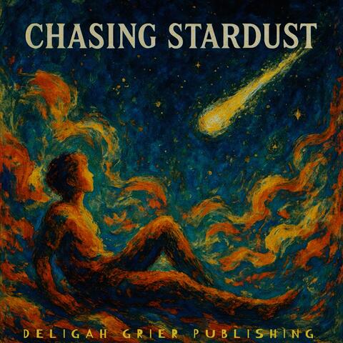 Chasing Stardust album art
