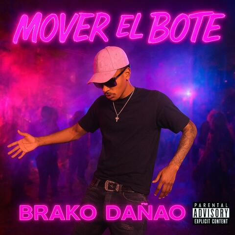 BRAKO DAÑAO- MOVER EL BOTE    OVEJAPROD album art