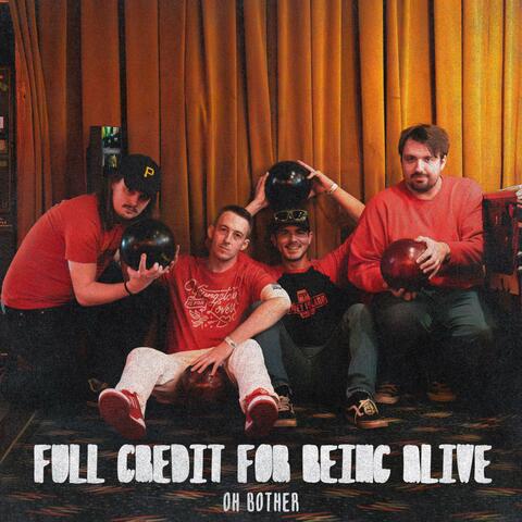 Full Credit for Being Alive album art