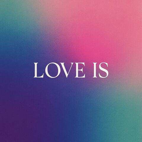 Love Is album art