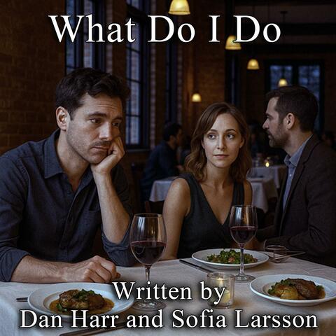 What Do I Do album art