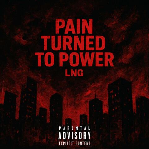 Pain Turned to Power album art