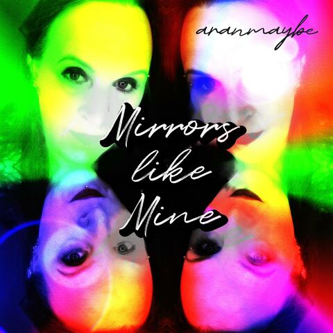 Mirrors Like Mine album art