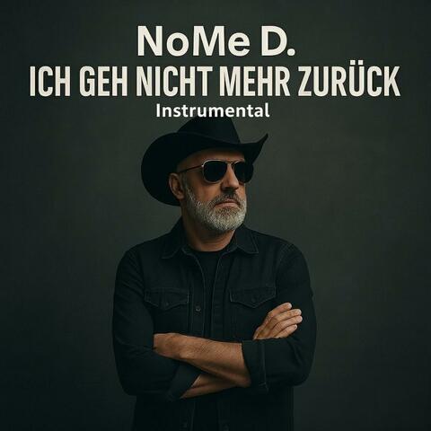 Ich geh nicht mehr zurück (Instrumental) album art