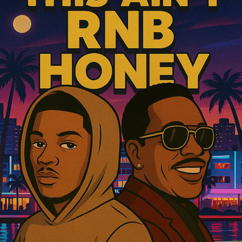 THIS AINT RNB HONEY album art