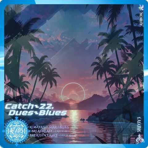 Catch-22. Dues-Blues album art