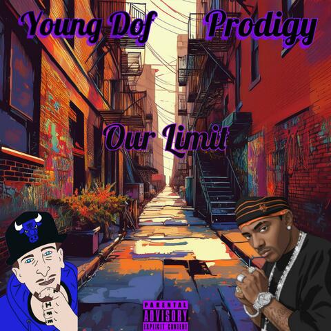 Our Limit (feat. Prodigy) album art