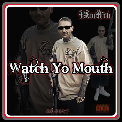 Watch Your Mouth album art