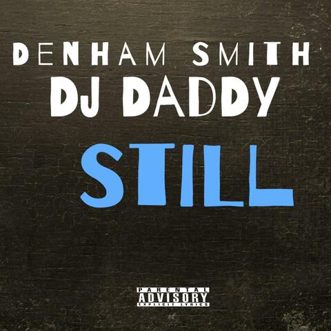 STILL (feat. Dj Daddy) album art