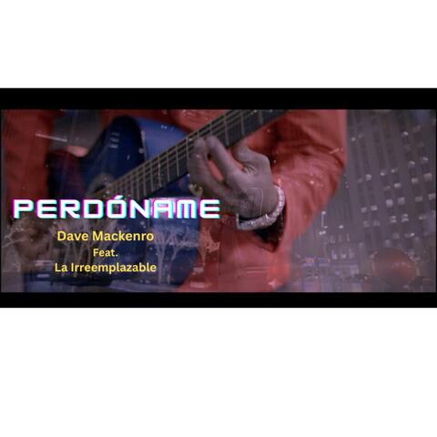 Perdóname (feat. La Irreemplazable) album art