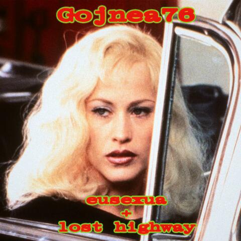 eusexua + lost highway album art