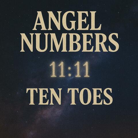 Angel Numbers (Ten Toes) album art