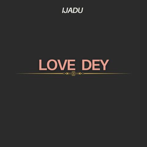 Love Dey album art