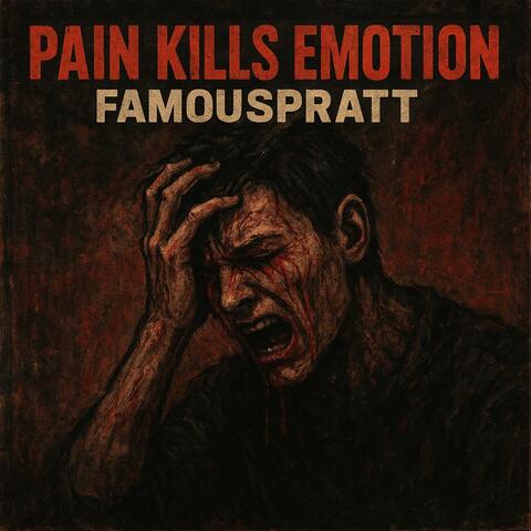 (PKE) Pain Kills Emotion album art
