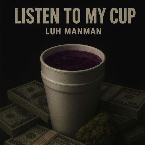Listen to my cup album art
