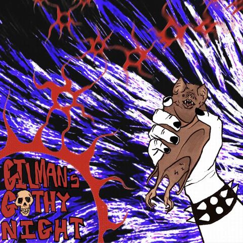 Gilman's Goth Night (feat. moosetrout) album art