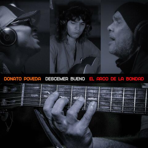 El Arco De La Bondad (feat. Donato Poveda) album art