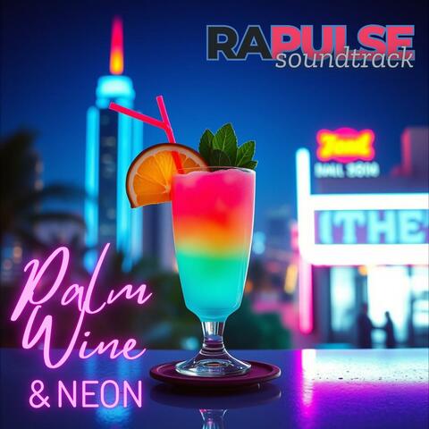 Palm Wine & Neon album art