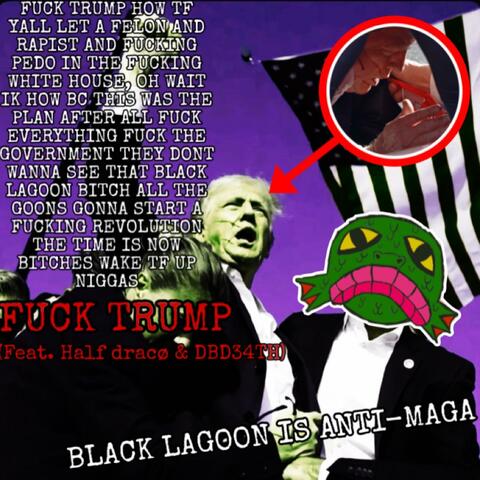 MISSION KILL TRUMP (feat. Half dracø & DBD34TH) album art