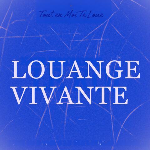Tout en Moi Te Loue album art
