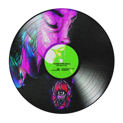 Crystal Ball (feat. Florine) [7” Cut] album art