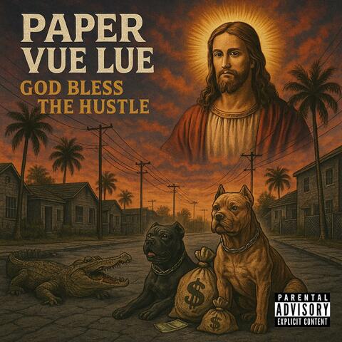 God Bless The Hustle album art