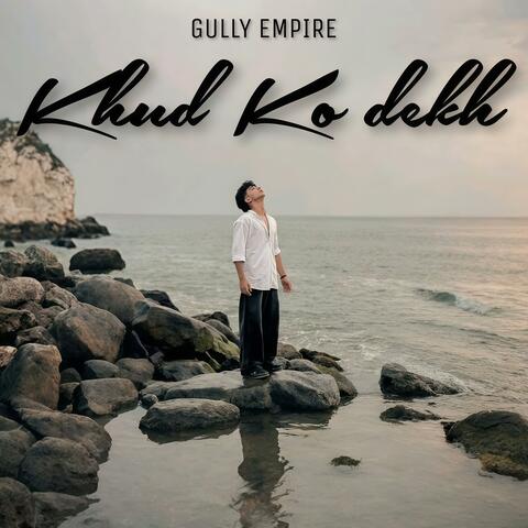 Khud ko dekh (Emotional Hindi Rap) album art