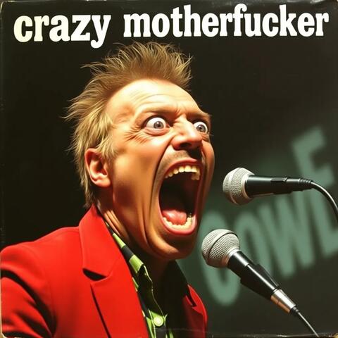 crazy mother fucker album art