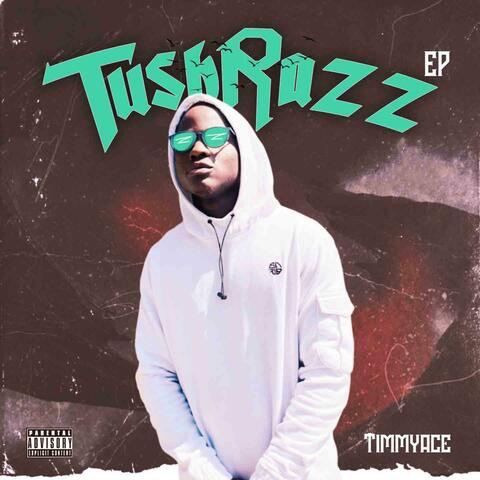 TUSHRAZZ EP album art