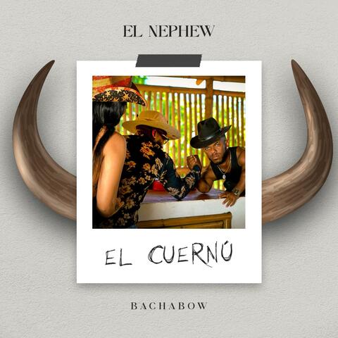El cuernú (bachabow) album art