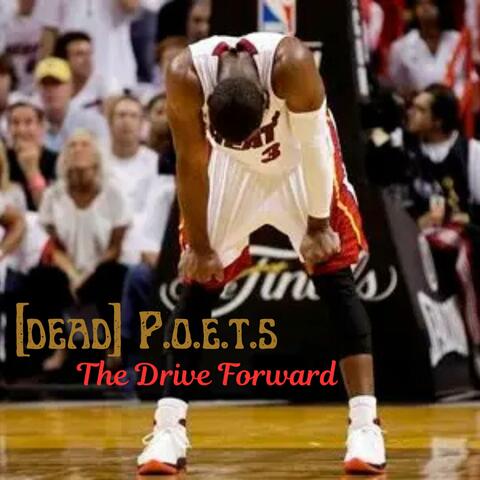 The Drive Forward (feat. [dead] P.o.e.t.s. & Lindon Ramsey) album art