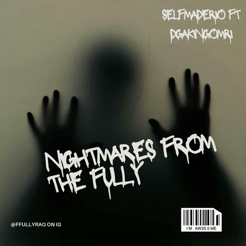 Nightmares from the fully ft DGAkingomri album art