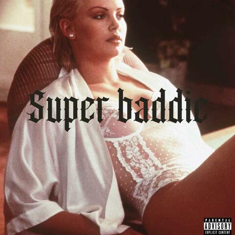 Super Baddie (feat. Yk Its Junaa) album art