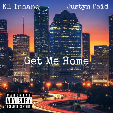 Get Me Home (feat. Justyn Paid) album art