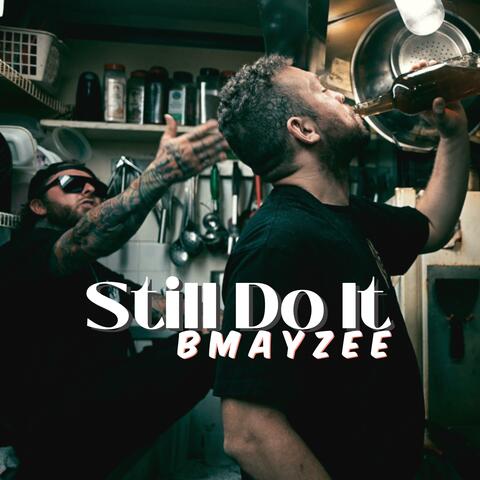 Still Do It album art