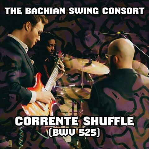 Corrente Shuffle (BWV 525) album art