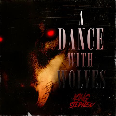 A DANCE WITH WOLVES album art