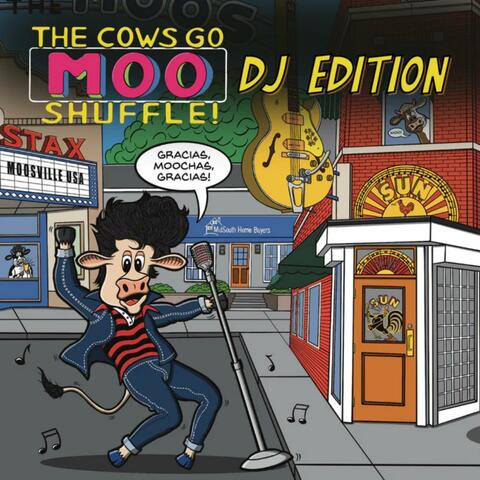 The Cows Go Moo Shuffle! DJ Edition album art