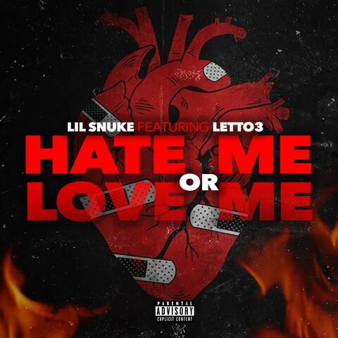 Hate Me Or Love Me (feat. Letto3) album art