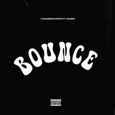 Bounce (feat. Sahene) album art