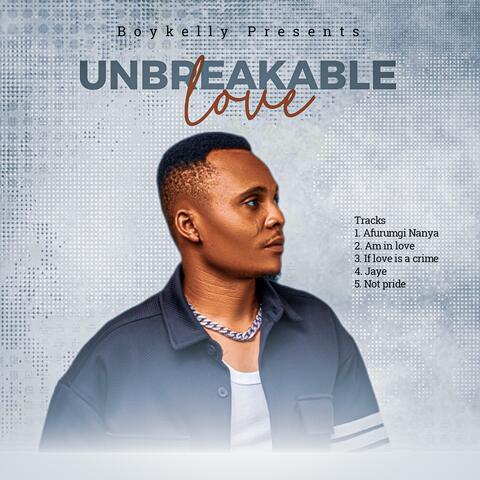 Unbreakable love album art