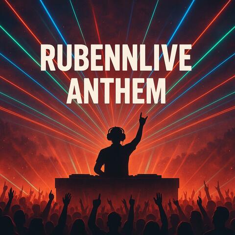 RubennLive Anthem album art