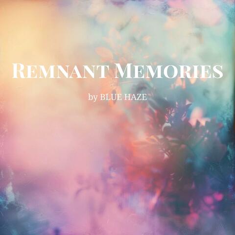 Remnant Memories album art