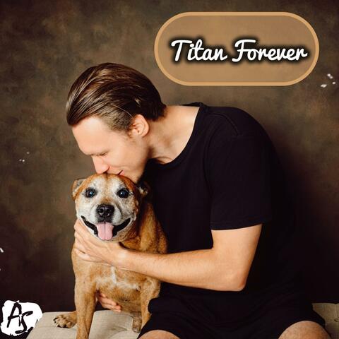 Titan Forever (feat. Pablo J. Garmon) album art
