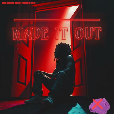 MADE iT OUT album art