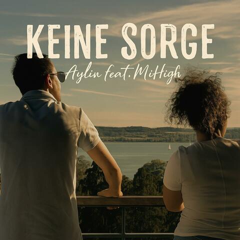 Keine Sorge (feat. MiHigh) album art