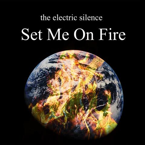 Set Me On Fire album art