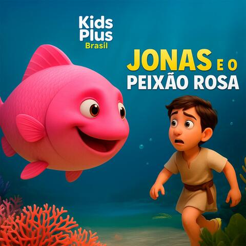 Jonas e o Peixão Rosa album art