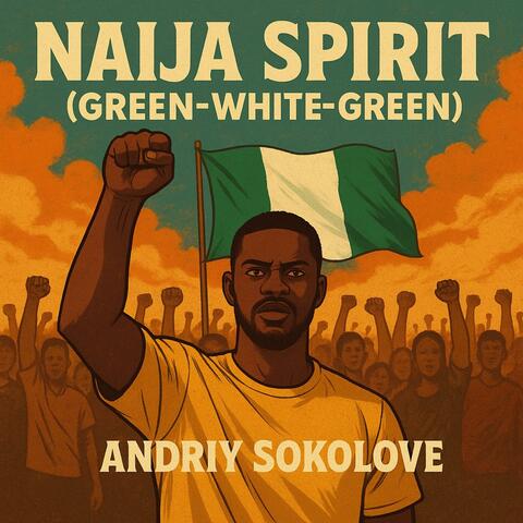 Naija Spirit (Green-White-Green) album art